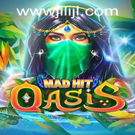 MadHitOasis: A Dive into the Thrilling World of Gaming