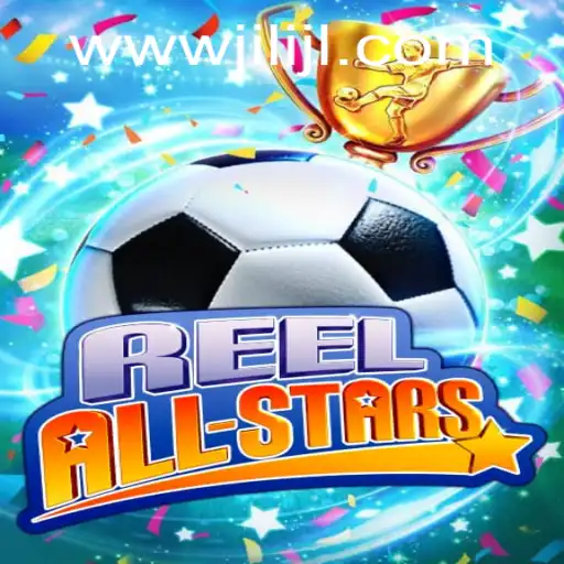 ReelAllStars: Unveiling a Dynamic Gaming Experience with JILIJL.COM